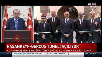 Cumhurbaşkanı Erdoğan, Hasankeyf-Gercüş Tüneli Açılış Töreni'ne canlı bağlantı ile katıldı