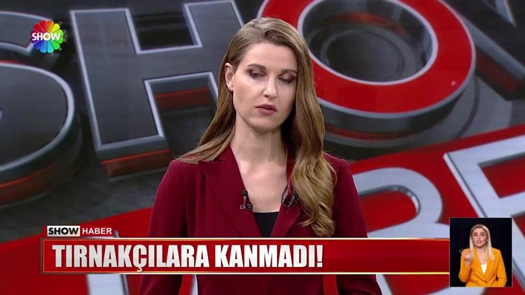 Tırnakçılara kanmadı!