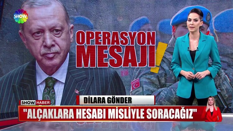 ''Alçaklara hesabı misliyle soracağız''