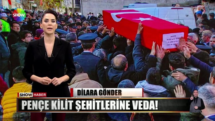 Pençe Kilit şehitlerine veda!