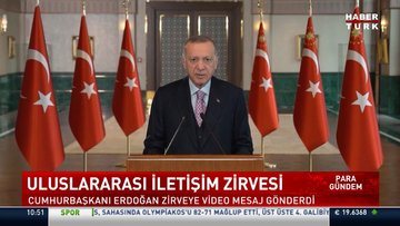 Cumhurbaşkanı Erdoğan, 'Startejik İletişim Zirvesi'ne video mesaj gönderdi