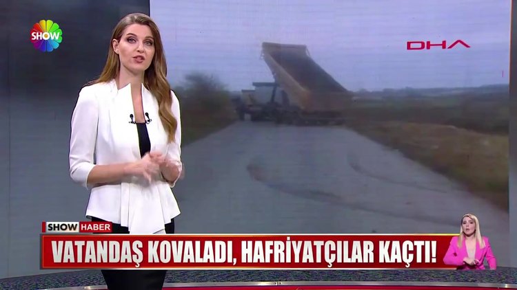 Vatandaş kovaladı, hafriyatçılar kaçtı!