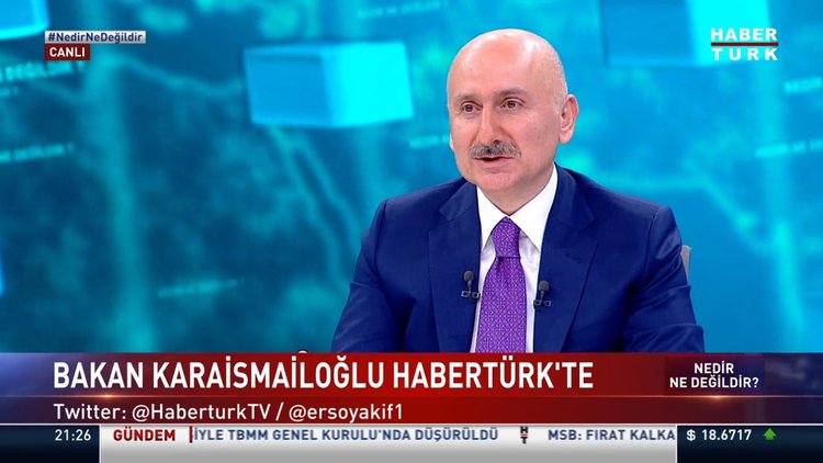 Ulaştırma ve Altyapı Bakanı Karaismailoğlu Habertürk'te açıklamalar - 2