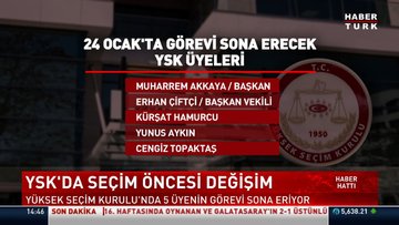 YSK'da seçim öncesi değişim