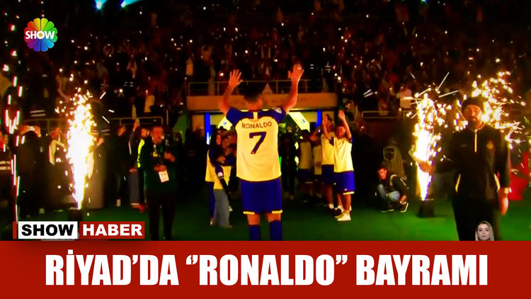Riyad'da ''Ronaldo'' bayramı