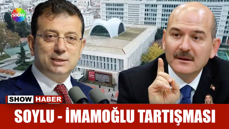 Soylu - İmamoğlu tartışması
