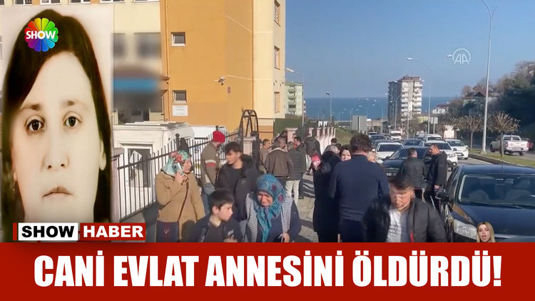 Cani evlat annesini öldürdü!