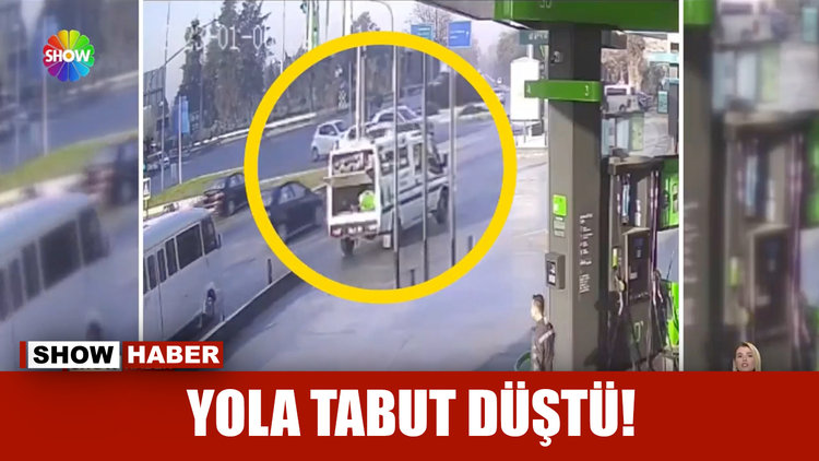 Yola tabut düştü!