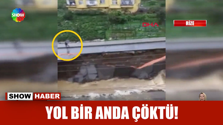 Yol bir anda çöktü!