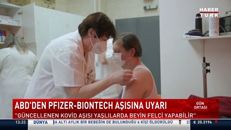 ABD'den Pfizer/BioNTech aşısına uyarı!