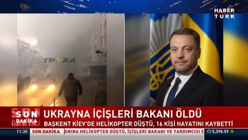 Ukrayna İçişleri Bakanı helikopter kazasında öldü