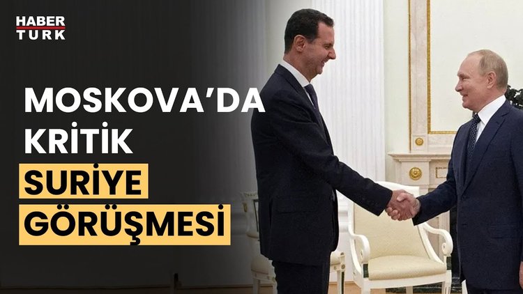 Esad Rusya'ya gitti! Esad ve Putin ne görüşecek?