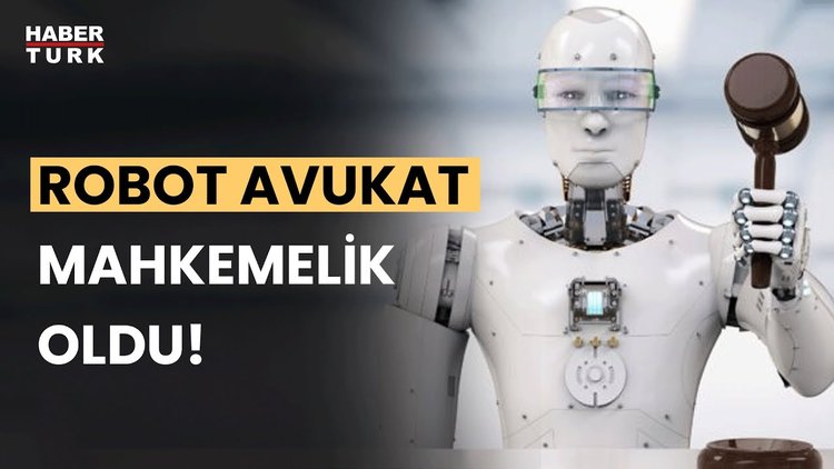 Hukuk firması ‘robot avukat’ı dava etti!