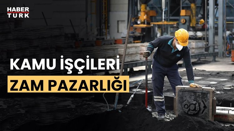 Kamu işçileri için zam pazarlığı başlıyor!