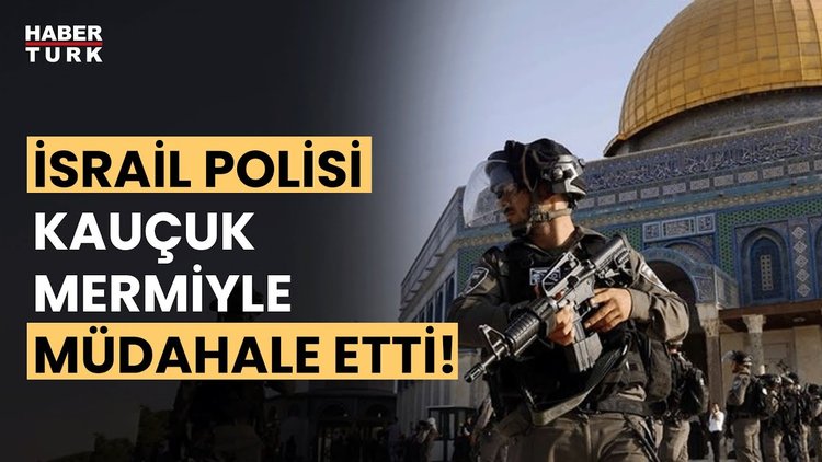 Mescid-i Aksa&#039;ya baskın!