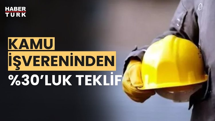 Kamu işçisi ne talep ediyor?