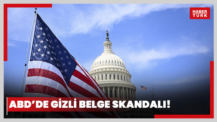 ABD gizli belge skandalını konuşuyor