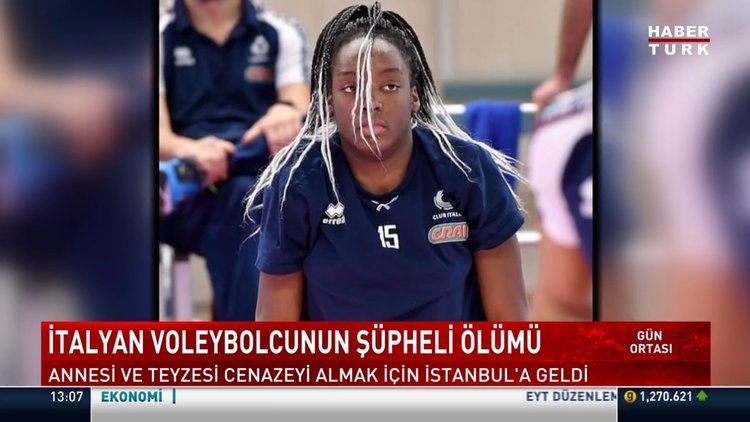 Ebrar Karakurt'un takım arkadaşı Julia Ituma'nın ölümünde yeni detaylar!