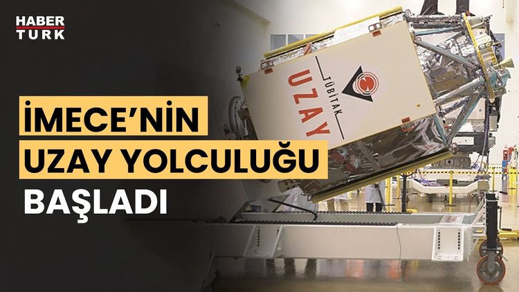 İMECE uydusu uzaya fırlatıldı