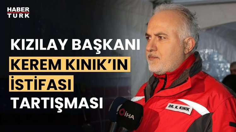 Kızılay Başkanı Kerem Kınık istifa edecek mi?