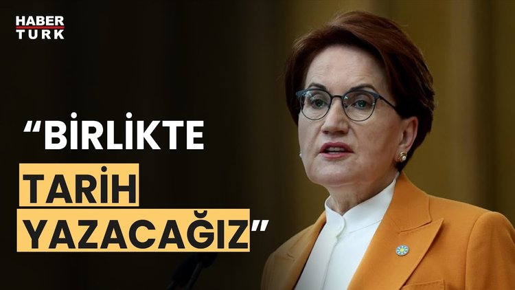Meral Akşener: "Bu seçim tarihi bir seçim olacak."