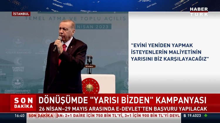 Cumhurbaşkanı Erdoğan, 'Kentsel Dönüşümde Yarısı Bizden' projesini açıkladı
