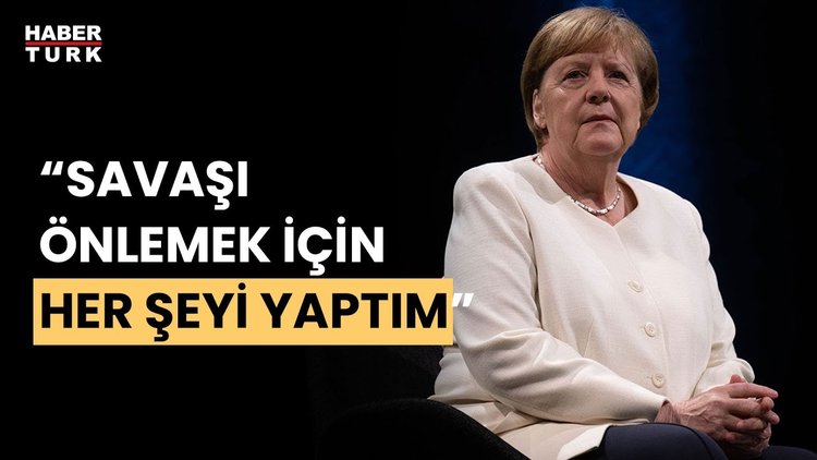 Eski Almanya Başbakanı Merkel: Ukrayna&#039;nın işgalini önlemek için elimden gelen her şeyi yaptım