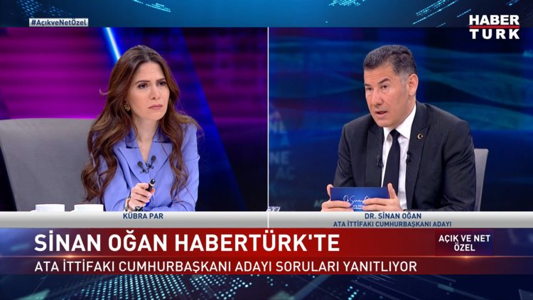 Açık ve Net - 30 Nisan 2023 ATA İttifakı Cumhurbaşkanı Adayı Dr. Sinan Oğan Habertürk'te)