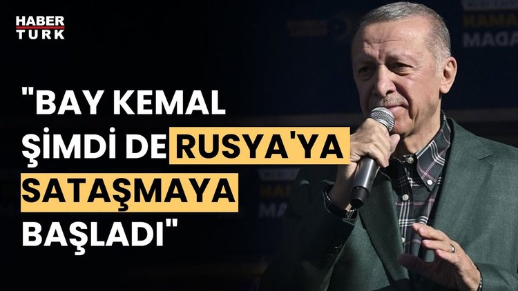 Erdoğan'dan Kılıçdaroğlu'nun Rusya çıkışına yanıt: Utan utan!
