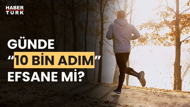 Günlük ideal adım sayısı neye göre belirlenmeli? Dr. Ayça Kaya yanıtladı