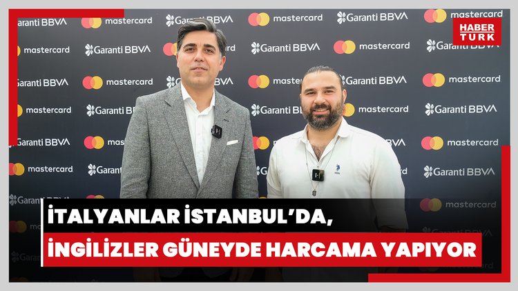 Garanti BBVA Genel Müdür Yardımcısı Murat Çağrı Süzer: İtalyanlar İstanbul ve çevresinde, İngilizler ağırlıklı güney bölgelerde harcama yapıyor