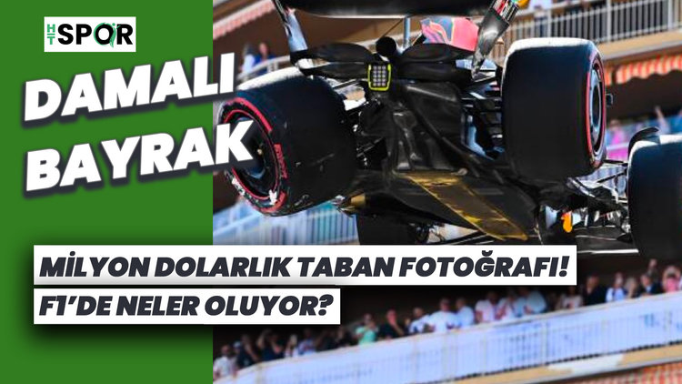 Milyon dolarlık taban fotoğrafı! F1'de neler oluyor? | DAMALI BAYRAK