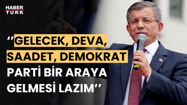 DEVA Partisi ve Gelecek Partisi birleşiyor mu?