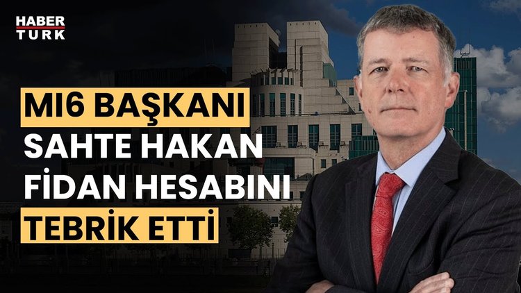 MI6 Başkanı'ndan, sahte hesaba tebrik