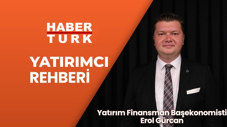 Ekonomide yeni yol haritası ne? - Yatırımcı Rehberi