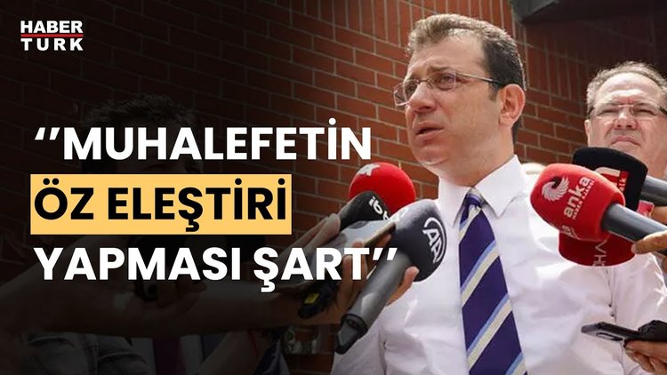 İmamoğlu: Değişimle ilgili fikrim net, değişim olmak zorunda