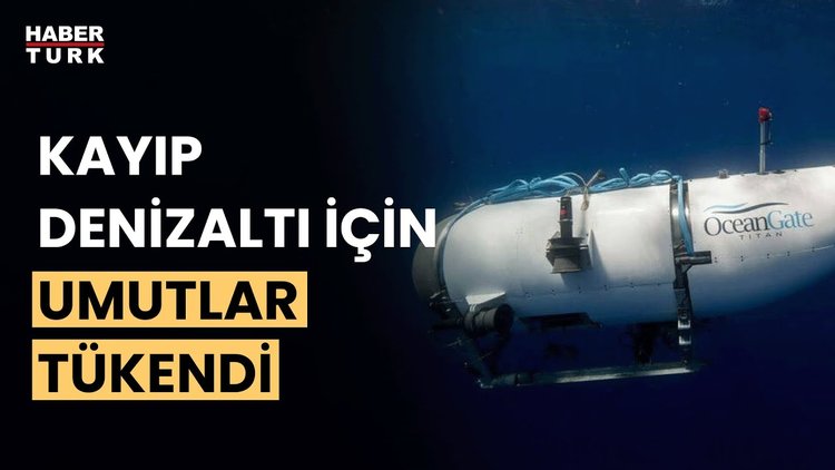 ABD Sahil Güvenliği: Denizaltındaki 5 kişi yaşamını yitirdi