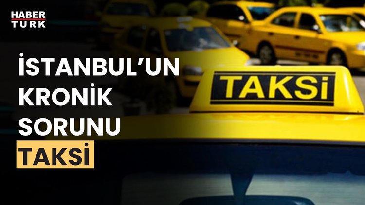 İstanbul'da neden taksi bulunamıyor?
