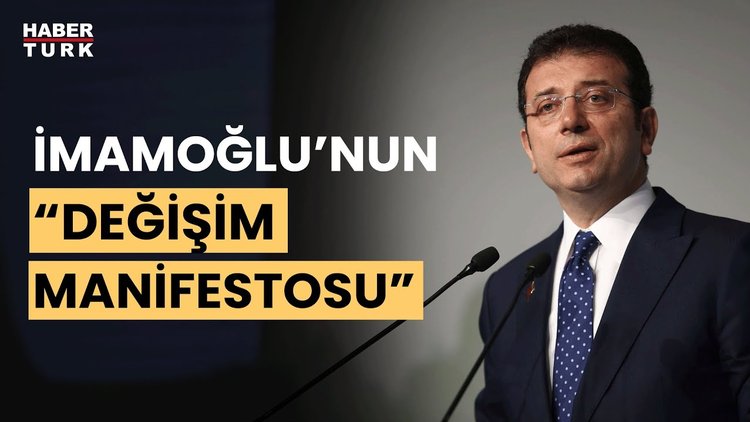 Ekrem İmamoğlu "Değişime Davet" manifestosu yayınlayacak!