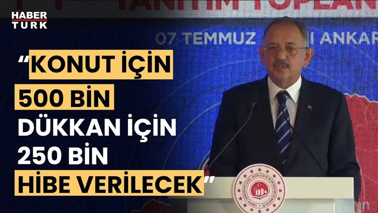 Bakan Özhaseki açıkladı! Afetzedelere konut kredi desteği