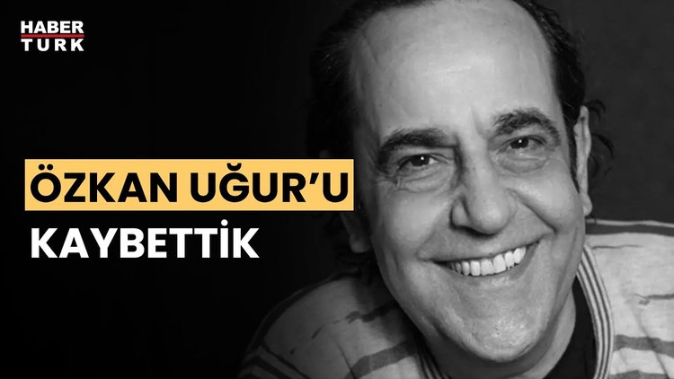 Sanatçı Özkan Uğur hayatını kaybetti