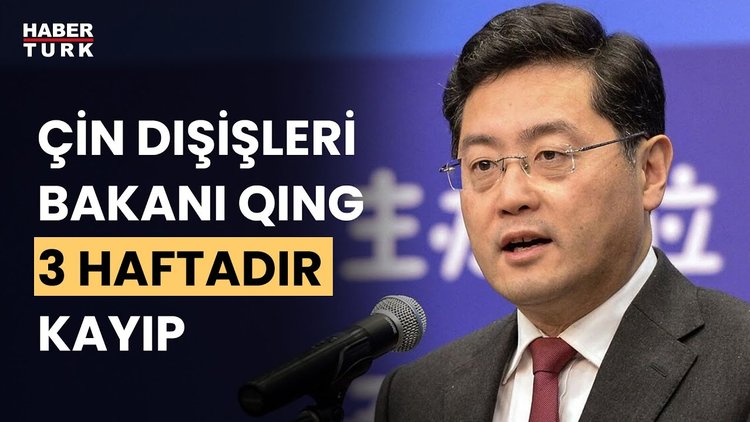 Haftalardır görünmüyor: Çin Dışişleri Bakanı nerede?