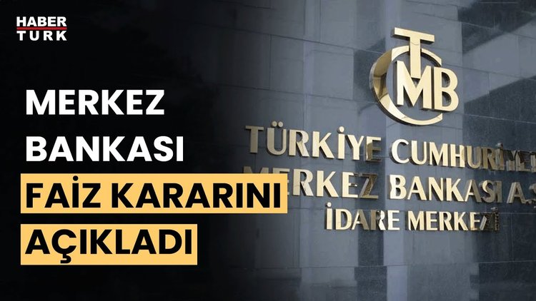 Son Dakika! Merkez Bankası&#039;nın faiz kararı belli oldu