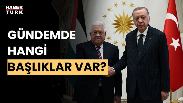 Mahmud Abbas&#039;ın ziyaretinden ne bekleniyor? Nevzat Çiçek değerlendirdi