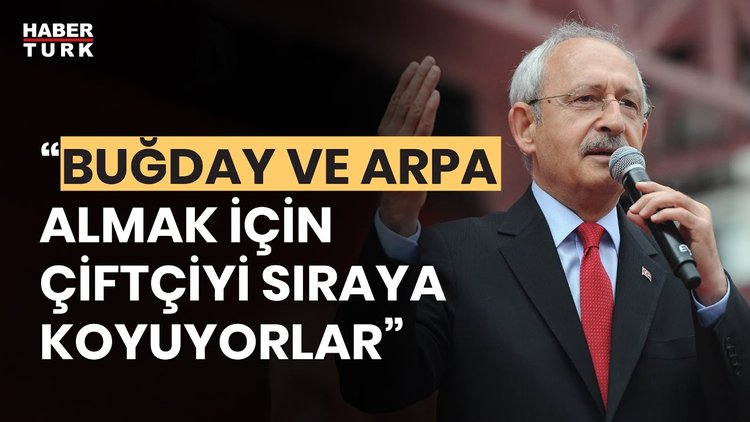Kemal Kılıçdaroğlu&#039;ndan TMO eleştirisi