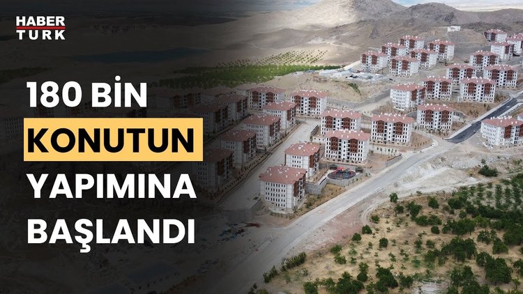 Deprem bölgesinde 6 ayda ne yapıldı?