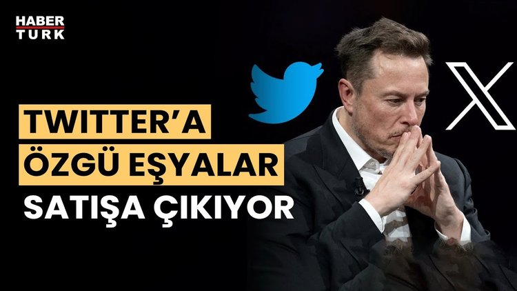 Elon Musk Twitter'a ait eşyaları açık artırma ile satacak