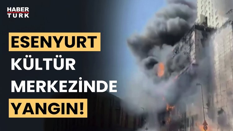Son dakika! Esenyurt&#039;ta kültür merkezinde yangın çıktı!