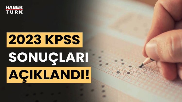 2023 KPSS lisans sonuçları açıklandı