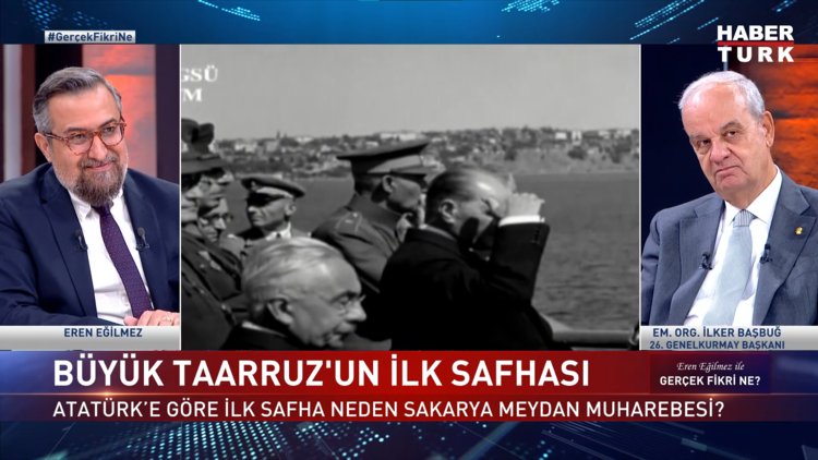 Gerçek Fikri Ne? - 30 Ağustos 2023 (26. Genelkurmay Başkanı İlker Başbuğ Habertürk&#039;te)